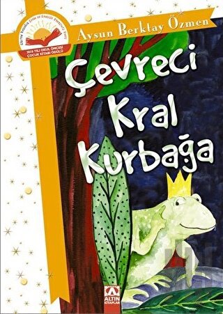 Çevreci Kral Kurbağa | Kitap Ambarı