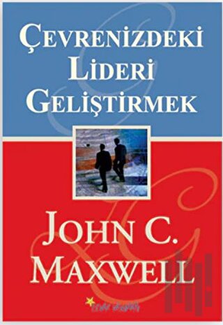 Çevrenizdeki Lideri Geliştirmek