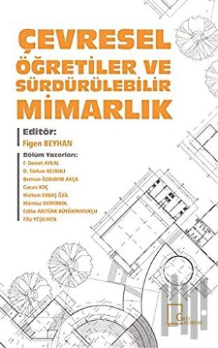 Çevresel Öğretiler ve Sürdürülebilir Mimarlık