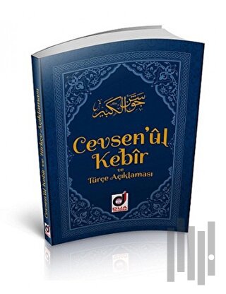 Cevşen’ül Kebir ve Türkçe Açıklaması