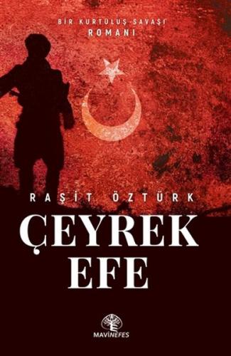 Çeyrek Efe | Kitap Ambarı