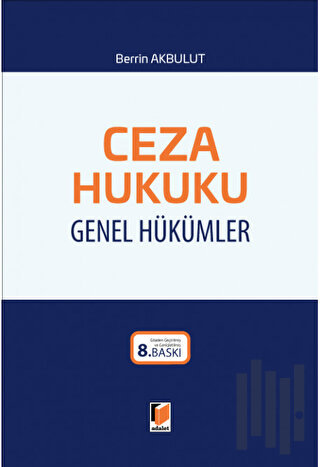 Ceza Hukuku Genel Hükümler (Ciltli)