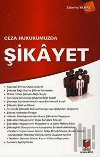 Ceza Hukukumuzda Şikayet