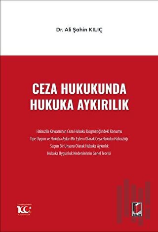 Ceza Hukukunda Hukuka Aykırılık