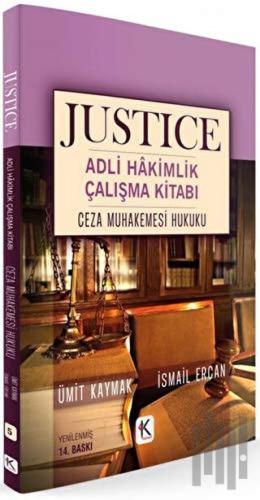 Ceza Muhakemesi Hukuku - Justice Adli Hakimlik Çalışma Kitabı