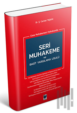 Ceza Muhakemesi Hukukunda Seri Muhakeme ve Basit Yargılama Usulü | Kit