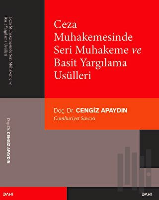 Ceza Muhakemesinde Seri Muhakeme ve Basit Yargılama Usülleri | Kitap A