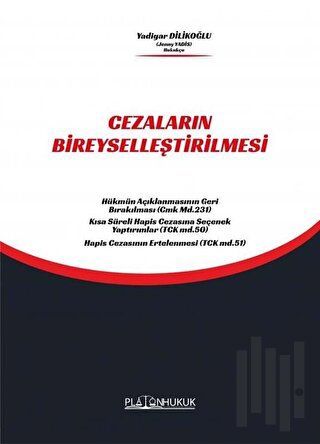 Cezaların Bireyselleştirilmesi