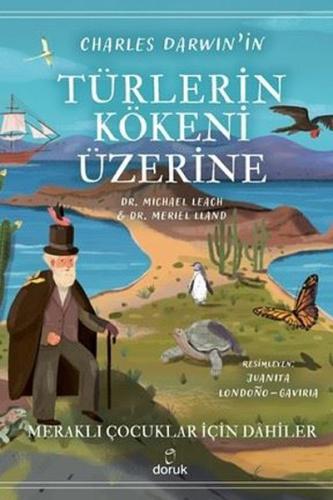 Charles Darwin'in Türlerin Kökeni Üzerine - Meraklı Çocuklar İçin Dahi