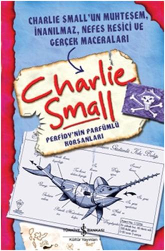 Charlie Small Perfidy'nin Parfümlü