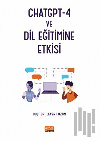 CHATGPT-4 ve Dil Eğitimine Etkisi