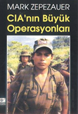 CIA’nın Büyük Operasyonları