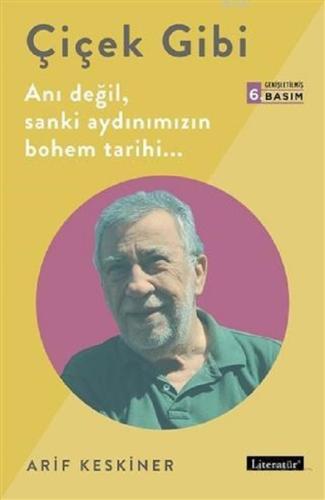 Çiçek Gibi | Kitap Ambarı