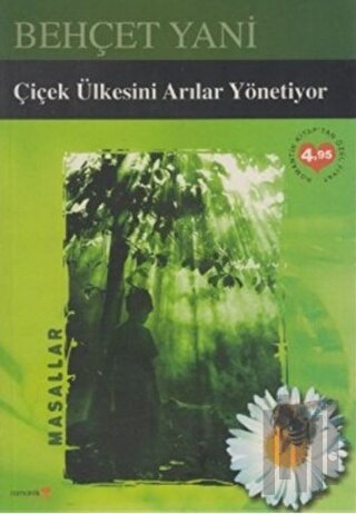 Çiçek Ülkesini Arılar Yönetiyor