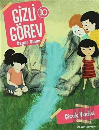 Çiçek Vadisi - Gizli Görev 10
