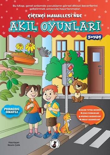 Çiçekçi Mahallesi'nde Akıl Oyunları 5+ Yaş