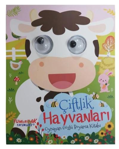 Çiftlik Hayvanları - Oynayan Gözlü Boyama Kitabı