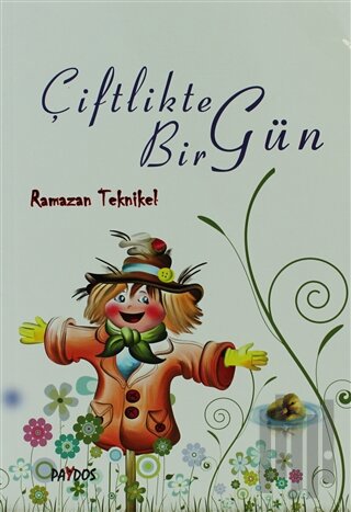 Çiftlikte Bir Gün
