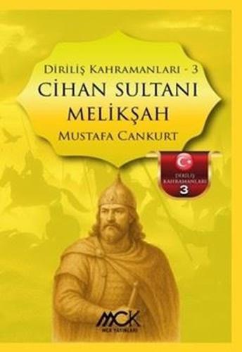 Cihan Sultanı Melikşah - Diriliş Kahramanları 3