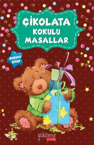 Çikolata Kokulu Masallar | Kitap Ambarı