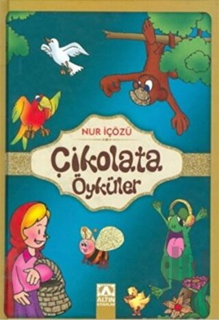 Çikolata Öyküler (Ciltli) | Kitap Ambarı