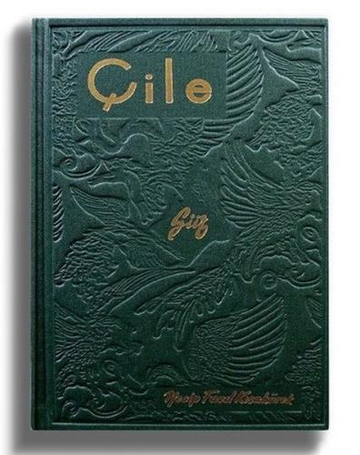 Çile - Yeşil Kapak (Ciltli)