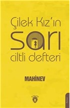 Çilek Kız'ın Sarı Çiltli Defteri