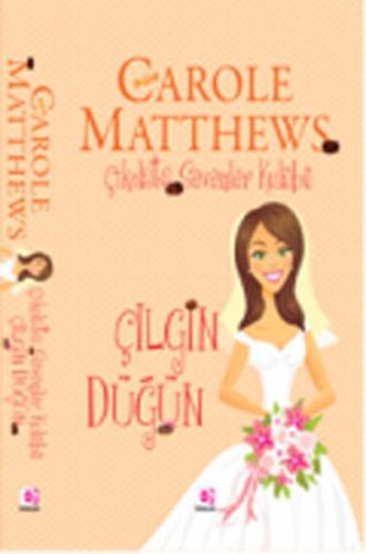 Çılgın Düğün - Çikolata Sevenler Kulübü