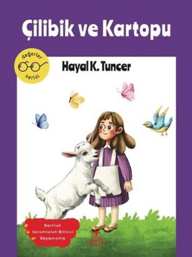 Çilibik ve Kartopu - Değerler Serisi | Kitap Ambarı