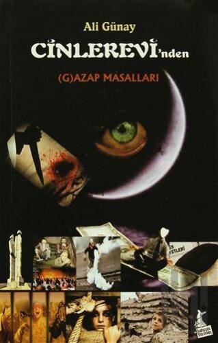 Cinlerevi'nden Gazap Masalları