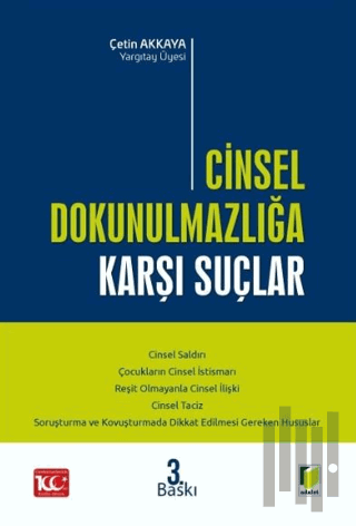 Cinsel Dokunulmazlığa Karşı Suçlar (Ciltli)