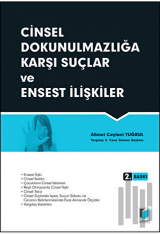 Cinsel Dokunulmazlığa Karşı Suçlar ve Ensest İlişkiler (Ciltli)