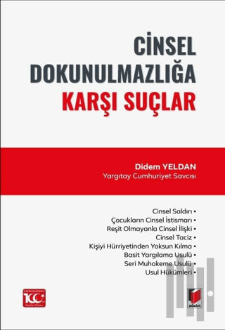 Cinsel Dokunulmazlığa Karşı Suçlar