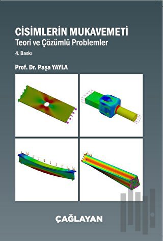 Cisimlerin Mukavemeti - Teori ve Çözümlü Problemler | Kitap Ambarı