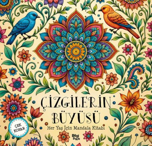 Çizgilerin Büyüsü - Her Yaş İçin Mandala Kitabı - Çek Kopar | Kitap Am