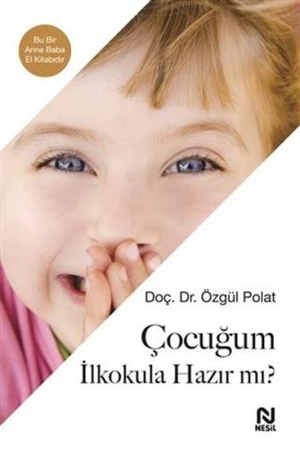 Çocuğum İlkokula Hazır mı?