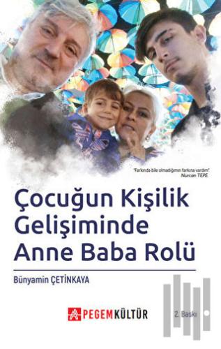 Çocuğun Kişilik Gelişiminde Anne Baba Rolü