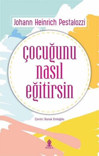 Çocuğunu Nasıl Eğitirsin | Kitap Ambarı