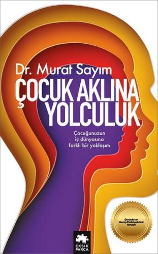 Çocuk Aklına Yolculuk | Kitap Ambarı