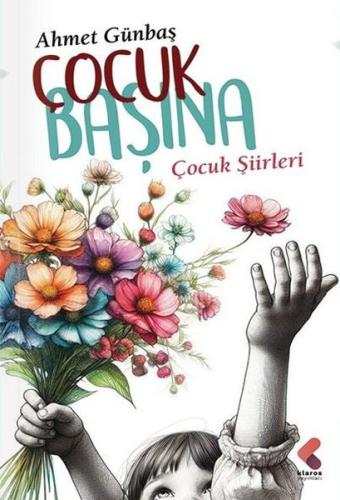 Çocuk Başına Çocuk Şiirleri