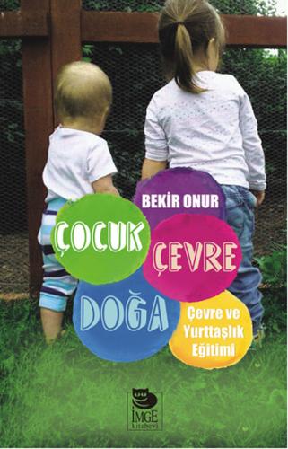 Çocuk Çevre Doğa  Çevre ve Yurttaşlık Eğitimi