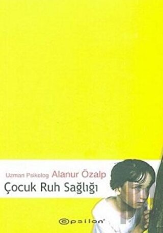 Çocuk Ruh Sağlığı