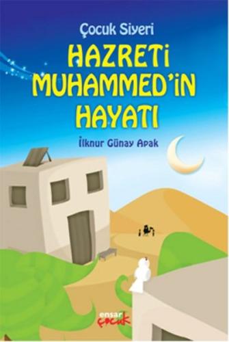 Hz. Muhammed’in Hayatı | Kitap Ambarı
