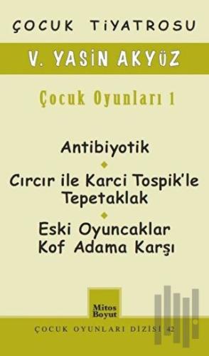 Çocuk Tiyatrosu / Çocuk Oyunları 1
