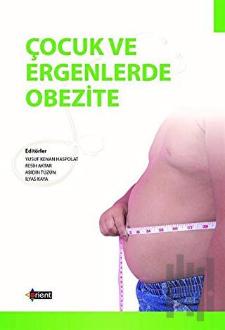 Çocuk ve Ergenlerde Obezite