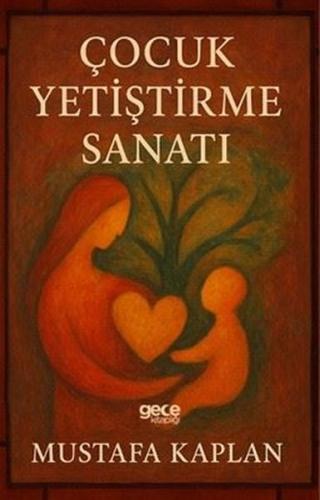 Çocuk Yetiştirme Sanatı