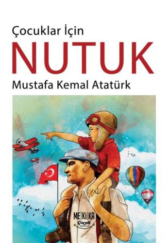Çocuklar İçin Nutuk | Kitap Ambarı