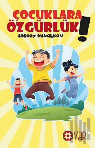Çocuklara Özgürlük!