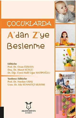 Çocuklarda A’dan Z’ye Beslenme