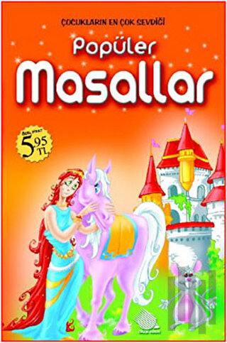 Çocukların En Çok Sevdiği Popüler Masallar